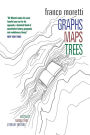 Graphs, Maps, Trees: Abstract Models for Literary History