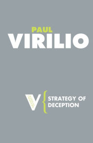 Title: Strategy of Deception, Author: Paul Virilio