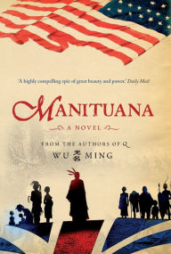 Title: Manituana, Author: Wu Ming