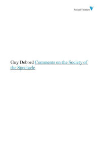 Title: Comments on the Society of the Spectacle, Author: Guy Debord