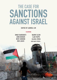 Title: The Case for Sanctions Against Israel, Author: Omar Barghouti