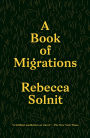 A Book of Migrations: Some Passages in Ireland