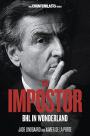 The Impostor: BHL in Wonderland