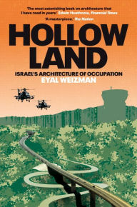 Hollow Land: Israel's Architecture of Occupation