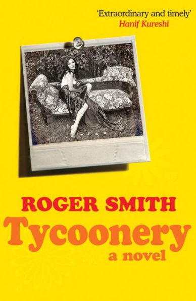 Tycoonery: A Novel