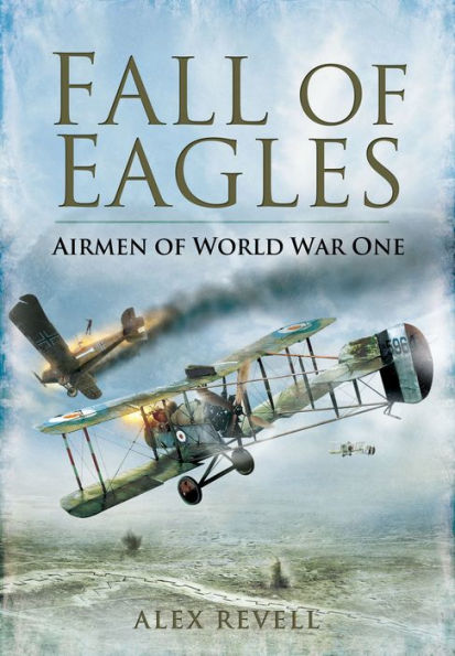 Fall of Eagles: Airmen of World War One