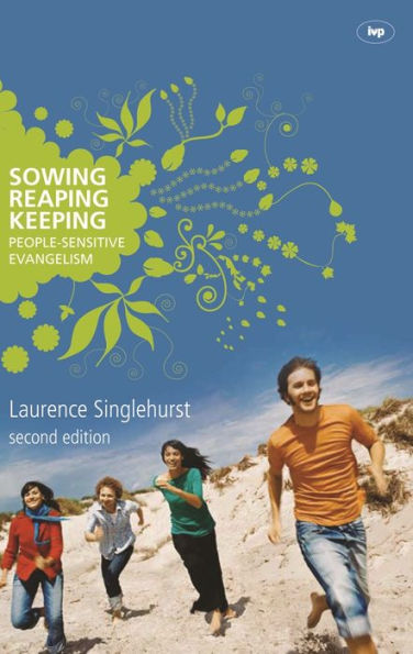 Sowing reaping keeping