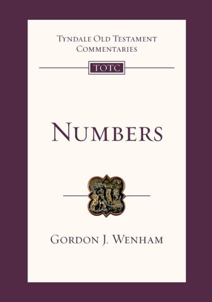 Numbers: Tyndale Old Testament Commentary