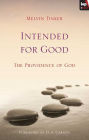 Intended for Good: The Providence Of God