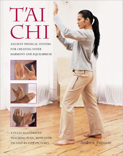 Tai Chi: Ancient physical systems for creating inner harmony and equilibrium