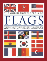 Title: World Encyclopedia of Flags, Author: Alfred Znamierowski