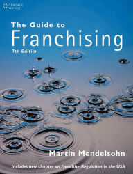 Title: The Guide to Franchising / Edition 7, Author: Martin Mendelsohn