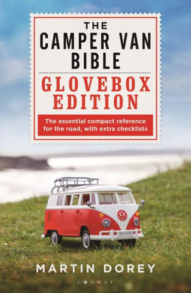 The Camper Van Bible: Glovebox Edition