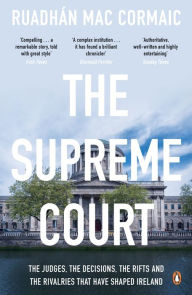 Title: The Supreme Court, Author: Ruadhán Mac Cormaic