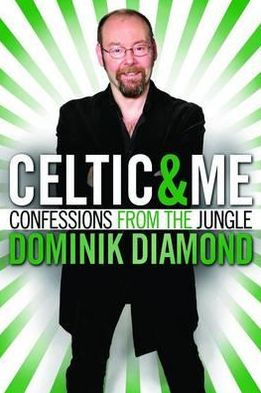 Celtic and Me: Confessions from the Jungle