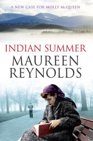 Title: Indian Summer: A Molly McQueen Mystery, Author: Maureen Reynolds