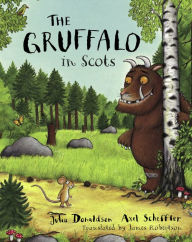 Title: The Gruffalo in Scots, Author: Julia Donaldson