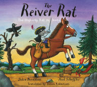 Title: The Reiver Rat: The Highway Rat in Scots, Author: Julia Donaldson