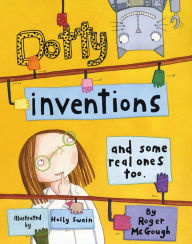 Title: Dotty Inventions: And Some Real Ones Too, Author: Roger McGough