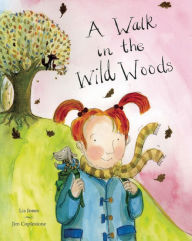 Title: A Walk in the Wild Woods, Author: Lis Jones