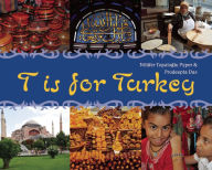 Title: T is for Turkey, Author: Horst Nonnenmacher