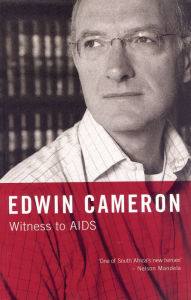 Title: Witness to Aids, Author: Edwin Cameron