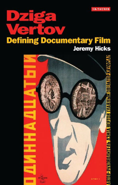 Dziga Vertov: Defining Documentary Film