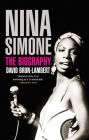 Nina Simone: The Biography