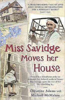 Miss Savidge Moves Her House