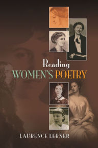 Title: Reading Women's Poetry, Author: Laurence Lerner