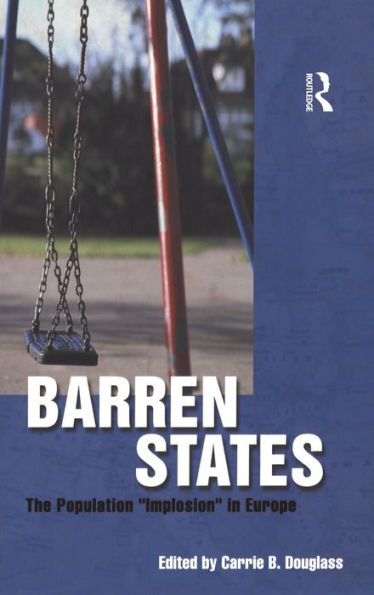 Barren States: The Population Implosion in Europe