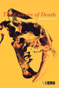 Title: The Culture of Death, Author: Benjamin Noys