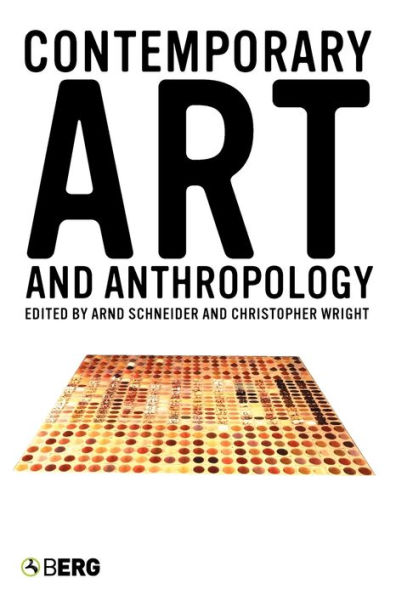 Contemporary Art and Anthropology