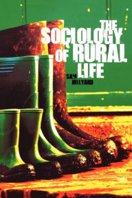 Title: The Sociology of Rural Life, Author: Sam Hillyard