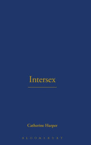 Title: Intersex, Author: Catherine Harper