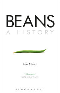 Title: Beans: A History, Author: Ken Albala