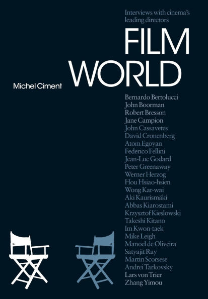 Film World: The Directors' Interviews