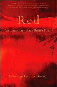 Title: Red: Contemporary Black British Poetry, Author: Kwame Dawes