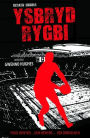 Cyfres Rygbi: 1. Ysbryd Rygbi