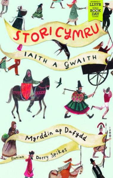 Stori Cymru - Iaith a Gwaith