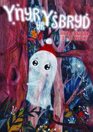 Title: Ynyr yr Ysbryd, Author: Rhian Cadwaladr