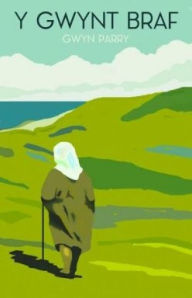 Title: Gwynt Braf, Y, Author: Gwyn Parry