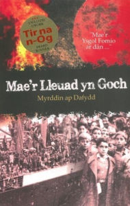 Title: Mae'r Lleuad yn Goch, Author: Myrddin ap Dafydd