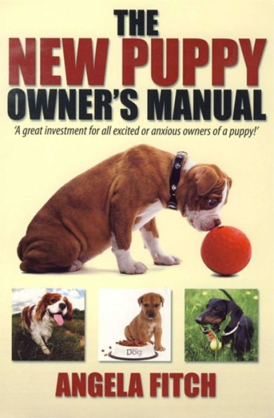 New Puppy Owner's Manual