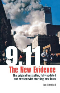 Title: 9.11: The New Evidence, Author: Ian Henshall