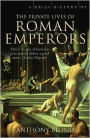 A Brief History of the Private Lives of the Roman Emperors