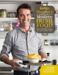 Title: Kevin Dundon's Modern Irish Food, Author: Kevin Dundon