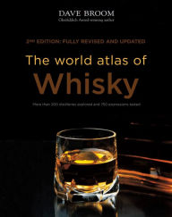 Title: The World Atlas of Whisky: New Edition, Author: Dave Broom