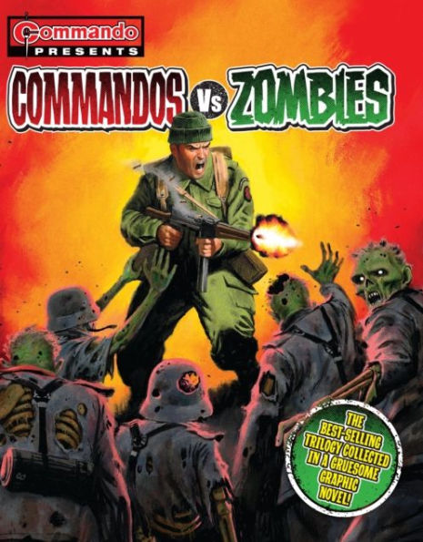 Commando Presents: Commandos vs. Zombies