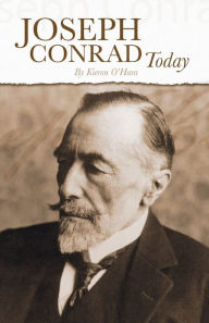 Title: Joseph Conrad Today, Author: Kieron O'Hara